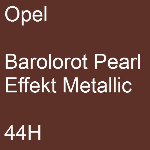 Opel, Barolorot Pearl Effekt Metallic, 44H.